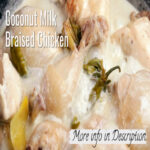 Keto Coconut Milk Braised Chicken