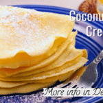 Keto Coconut Flour Crepes